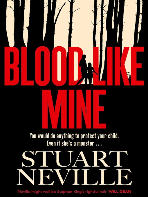Title details for Blood Like Mine by Stuart Neville - Available